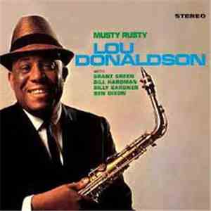 Lou Donaldson - Musty Rusty album flac