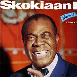 Louis Armstrong - Skokiaan / Otchi-Tchor-Ni-Ya album flac