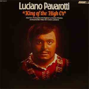 Luciano Pavarotti - King Of The High C's album flac