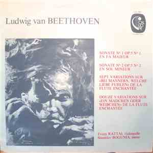 Ludwig van Beethoven, Evzen Rattai, Stanislav Bogunia - Sonate No. 1 Op.5 No. 1 En Fa Majeur / Sonate No. 2 Op.5 No. 2 En Sol Mineur / Sept Variations Sur > De La Flute Enchantee / Douze Variations Sur > De la Flute Enchantee album flac