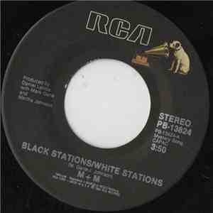 M + M - Black Stations / White Stations album flac