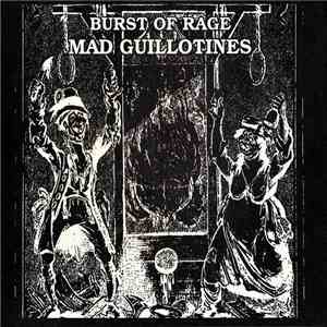 Mad Guillotines - Burst Of Rage album flac