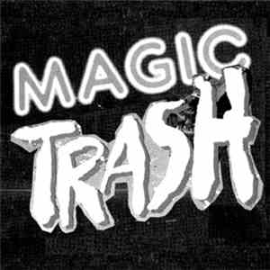 Magic Trash - The Way I'm Living 7" E.P. album flac