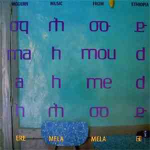 Mahmoud Ahmed - Ere Mela Mela album flac