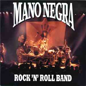 Mano Negra - Rock 'N' Roll Band album flac