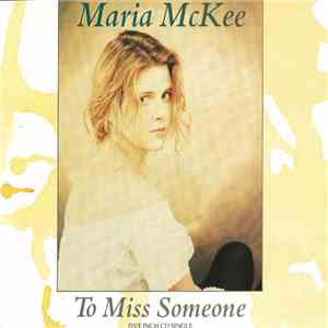 Maria McKee - To Miss Someone album flac