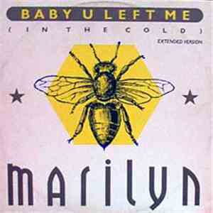Marilyn - Baby U Left Me (In The Cold) album flac