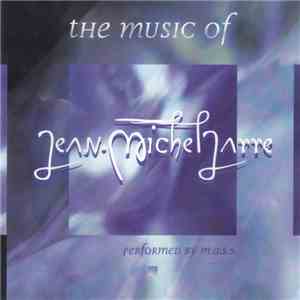 M.A.S.S. - The Music Of Jean-Michel Jarre album flac