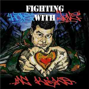 Mc KiKo  - Fighting Hate With Love album flac
