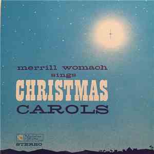 Merrill Womach - Sings Christmas Carols album flac