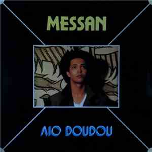 Messan - Aio Doudou album flac