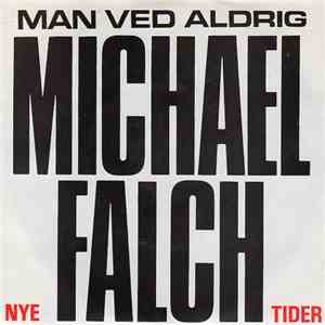 Michael Falch - Man Ved Aldrig album flac