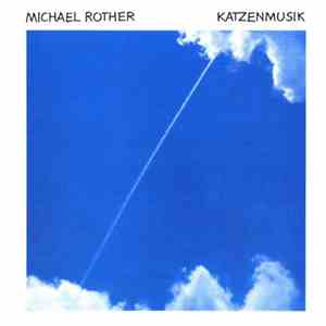 Michael Rother - Katzenmusik album flac