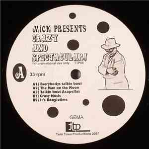 Mick - Crazy And Spectacular EP album flac