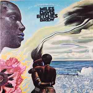 Miles Davis - Bitches Brew album flac
