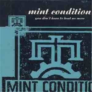 Mint Condition - You Don't Have To Hurt No More album flac