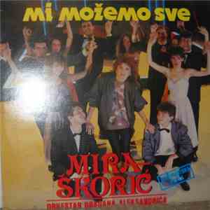 Mira Škorić - Mi Možemo Sve album flac