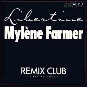 Mylène Farmer - Libertine (Remix Club) album flac