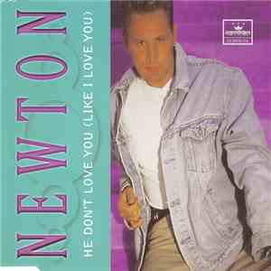 Newton  - He Don't Love You (Like I Love You) album flac