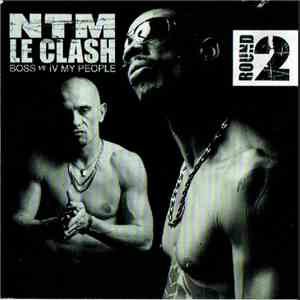 NTM - Le Clash: BOSS Vs IV My People (Round 2) album flac