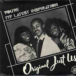 Original Just Us - You're My Latest Inspiration album flac