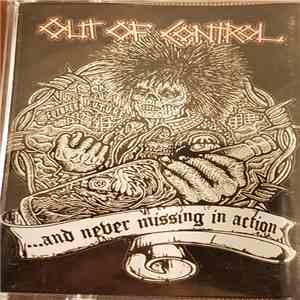 Out Of Control - ...And Never Missing In Action album flac