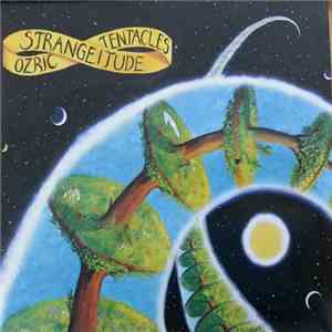 Ozric Tentacles - Strangeitude album flac