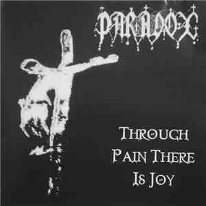 Paradox  - Through Pain There Is Joy album flac