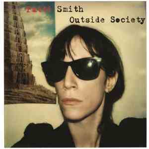 Patti Smith - Outside Society album flac