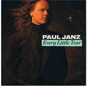 Paul Janz - Every Little Tear album flac