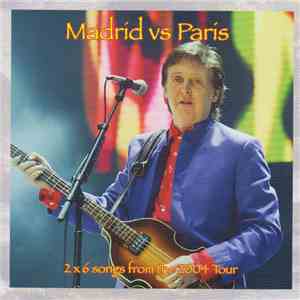 Paul McCartney - Madrid vs France album flac