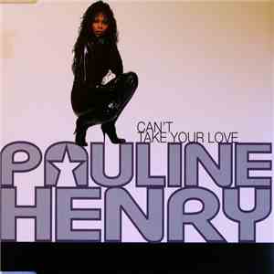 Pauline Henry - Can't Take Your Love album flac