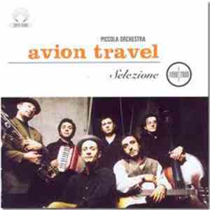 Piccola Orchestra Avion Travel - Selezione 1990/2000 album flac