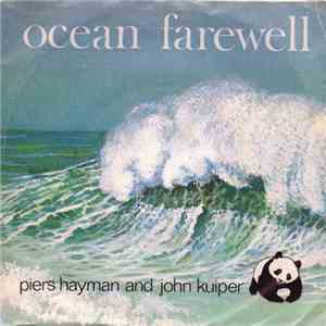 Piers Hayman And John Kuiper - Ocean Farewell album flac