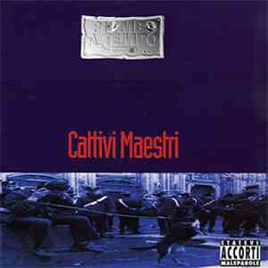 Piombo A Tempo - Cattivi Maestri album flac