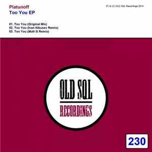 Platunoff - Too You EP album flac