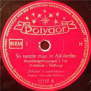 „Polydor"-Tanz-Orchester - So Tanzte Man In Alt-Berlin album flac