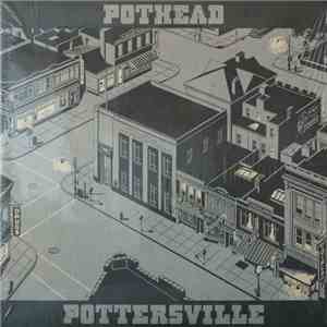 Pothead - Pottersville album flac