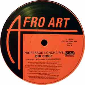 Professor Longhair / Unitedeye vs. Soul Drummers - Big Chief / Sambana album flac