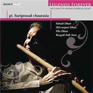 Pt. Hariprasad Chaurasia - Legends Forever album flac