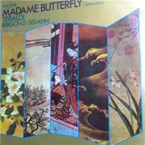 Puccini - Tebaldi · Bergonzi · Serafin - Madame Butterfly (Selección) album flac
