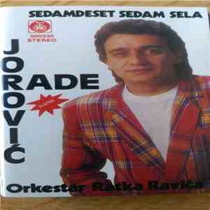 Rade Jorović - Sedamdeset Sedam Sela album flac