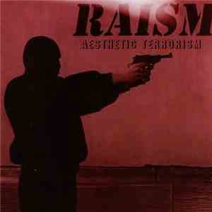 Raism - Aesthetic Terrorism album flac