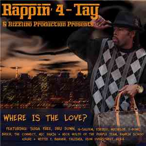 Rappin' 4-Tay - Where Is The Love? album flac