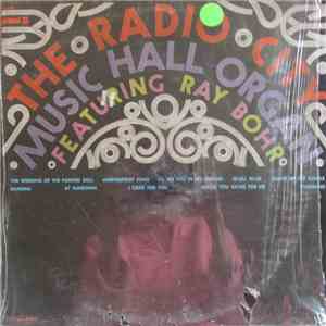 Ray Bohr - The Radio City Music Hall Organ album flac