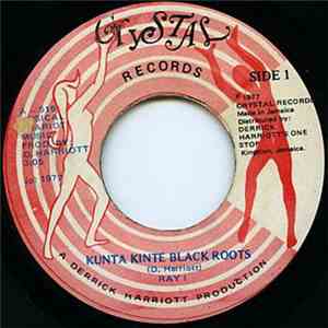 Ray I - Kunta Kinte Black Roots album flac