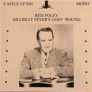 Red Foley - Hillbilly Fever's Goin' 'Round album flac