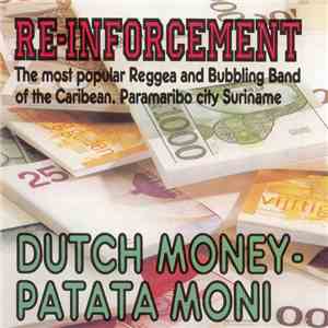 Reinforcement - Dutch Money - Patata Moni album flac