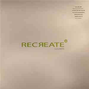 Re:Locate / Empyreal Sun - Recreate Sounds Volume One album flac