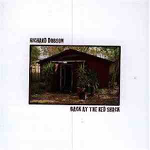 Richard Dobson - Back At The Red Shack album flac
